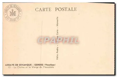 Abbazia di Senanque — Il Cloître e la Vergine dell'Inviolata — Abbazia di Senanque, Gordes (Vaucluse) — Verso