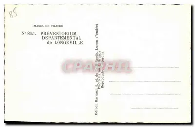 Preventorio dipartimentale di Longeville — Ed. Raymou, n°803 — Verso