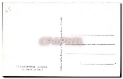 Castello di Châteaumur (Vendée) — La vecchia fortezza — Edizioni Jehly-Poupin — Verso