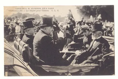 Visite de S.M. Alphonse XIII à Paris — Versailles — Le départ pour Trianon — C.L.C. — E. Le Deley, Paris