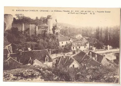 Angles-sur-l'Anglin (Vienne) — O Castelo Feudal, séculos XI, XV e XVI — Fachada Oeste